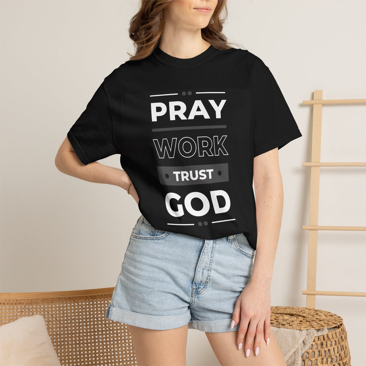 Pray Work Trust God T-Shirt